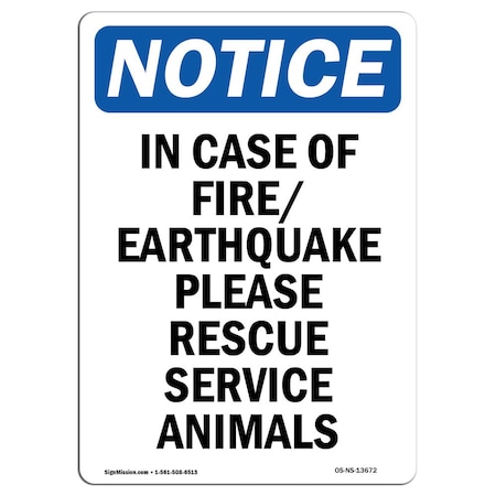 Signmission OSHA Sign, In Case Of Fire Earthquake Please, 24in X 18in Rigid Plastic, 18" W, 24" L, Portrait OS-NS-P-1824-V-13672